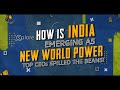 India is Leading at Global Level | Time For New World Order? Xplore - Ep 04