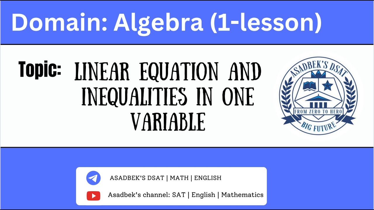 SAT MATH darslari(1-lesson): Algebra: Linear equation and inequalities ...
