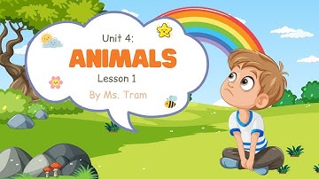 TIẾNG ANH LỚP 2 - I LEARN SMART START - UNIT 4: ANIMALS (Lesson 1)
