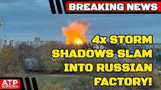 BREAKING: Ukrainian Storm Shadow Missiles Slam into Russian Arms Factory in Oryol