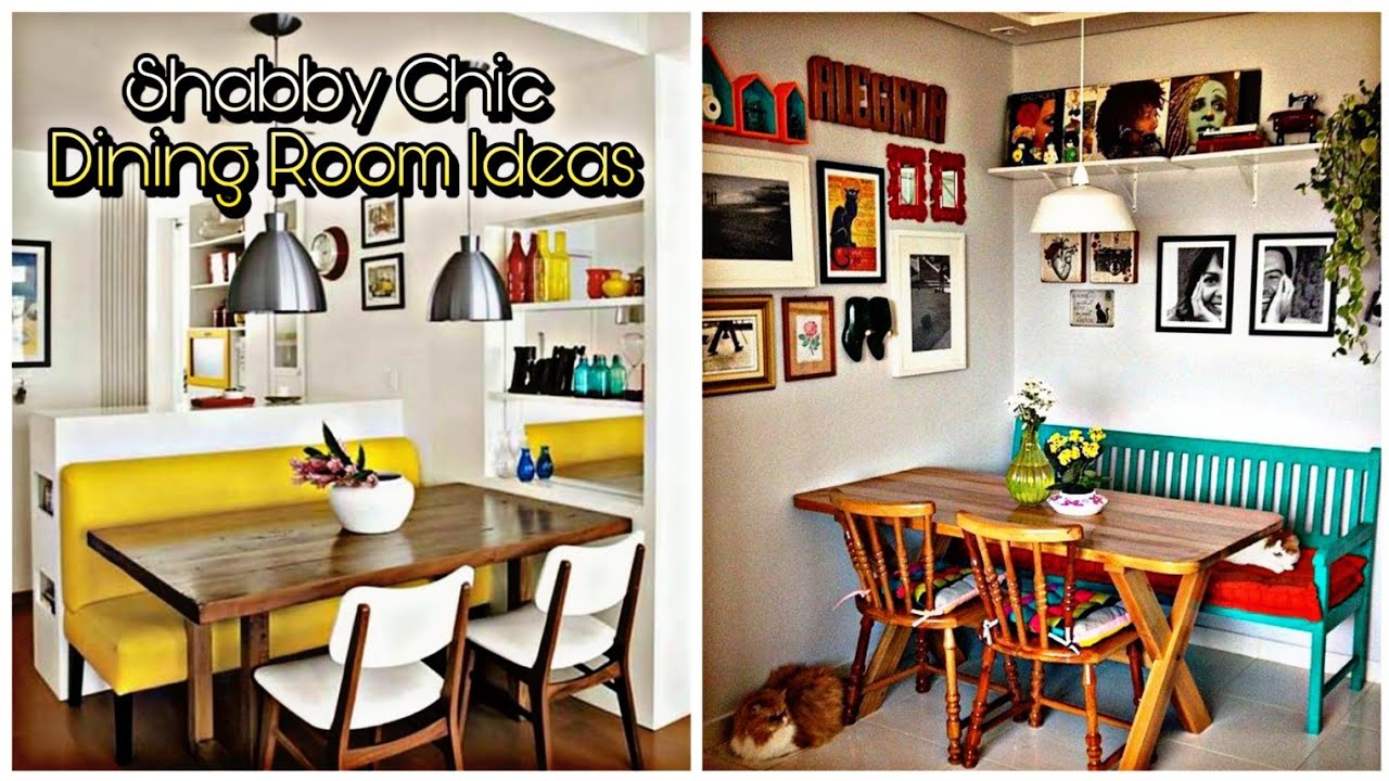 Shabby Chic Dining Room Ideas