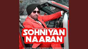 Sohniyan Naaran (feat. Aarti Gill)