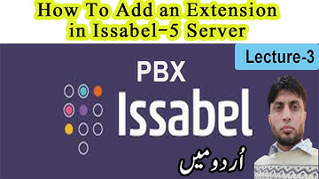 How To Add an Extension in Issabel-5 Server | Lecture-3