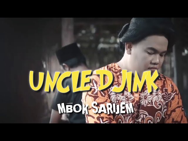 Lirik Lagu Mbok SARIJEM - Uncle Djink class=