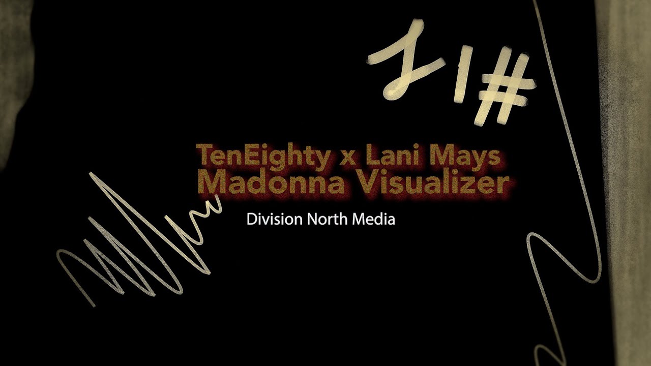 TenEighty- Madonna Ft. 