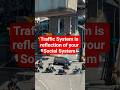 Traffic System is reflection of your social system !!! # traffic #india #fedupayan #behaviour #india