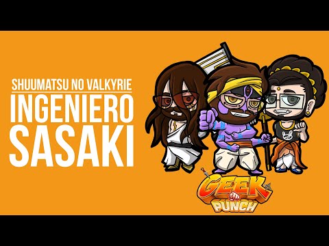 GEEK PUNCH - SHUUMATSU NO VALKYRIE T2/Punch 86 "Ingeniero Sasaki"