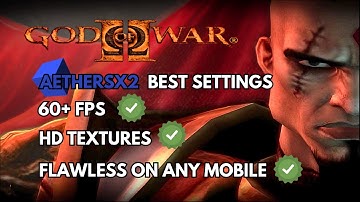 God Of War 2 Best Settings For 60 FPS | Aethersx2 Best Setting | HD texture tutorial
