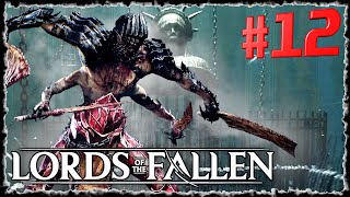 Lords Of The Fallen(Лорды падших) прохождение - Часть 12