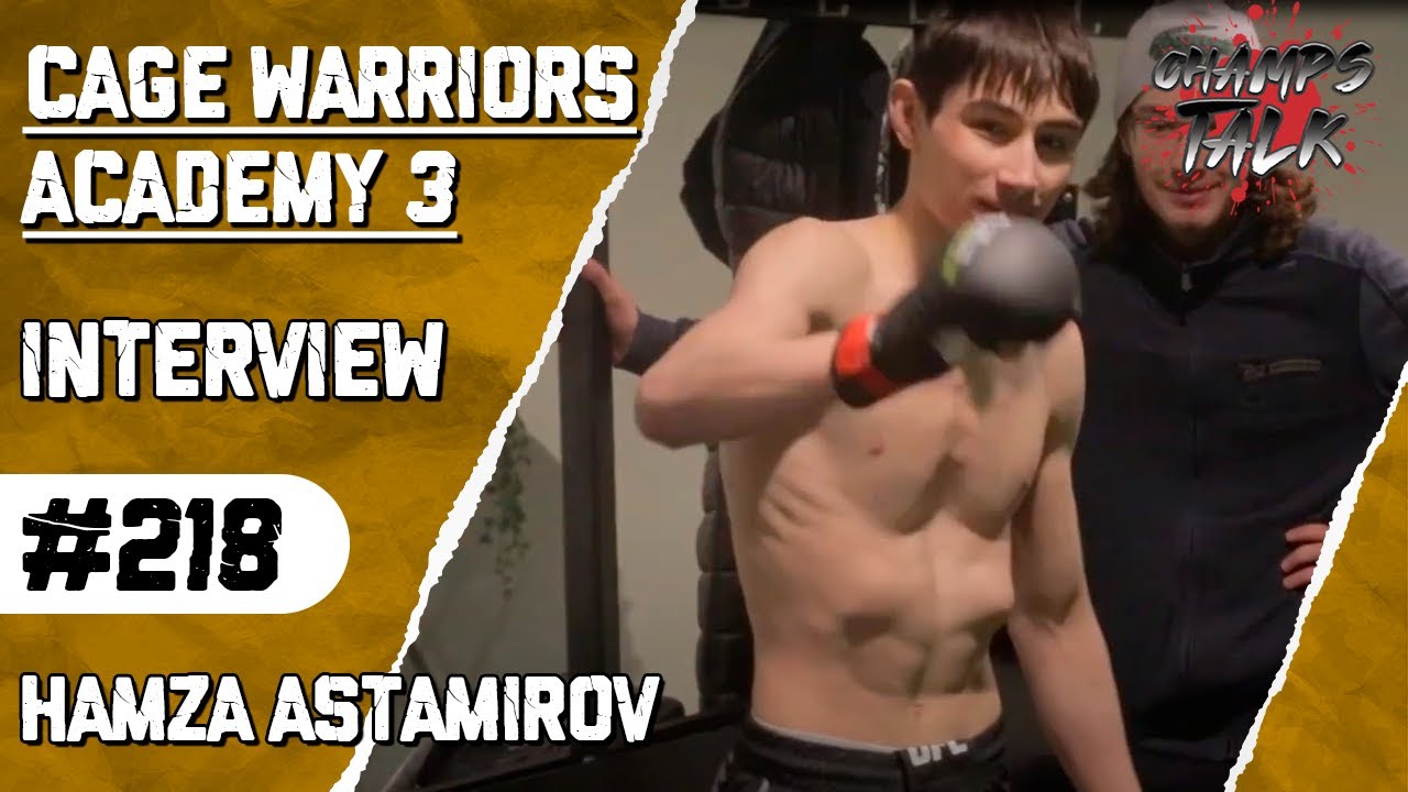 Hamza Astamirov Interview Cage Warriors Academy 3