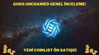 Gods Unchained Genel İnceleme! Yeni Coinlist Ön Satışı!!!