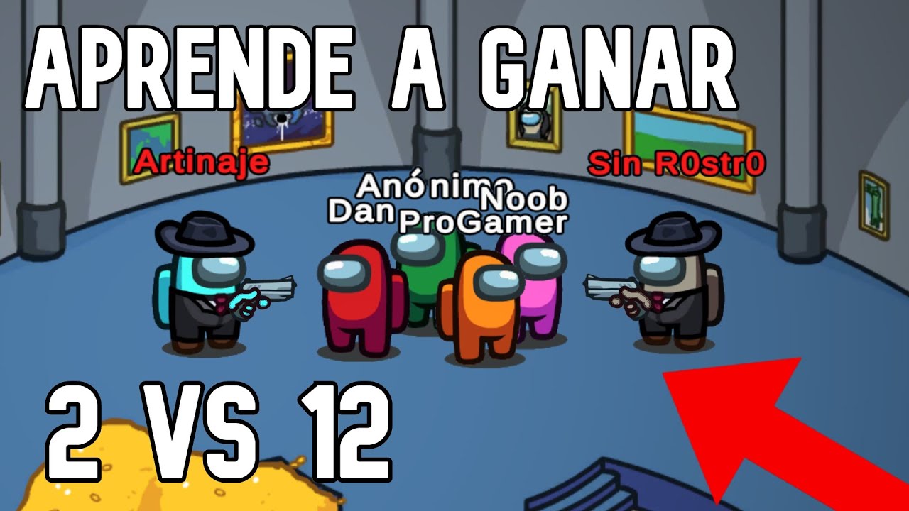 CÓMO GANAR UN 2 VS 12 EN AMONG US (3,000 IQ)