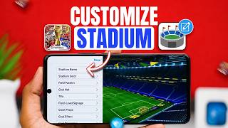 How to Customize Your Own Stadium in eFootball (Android) | Full Guide! screenshot 3