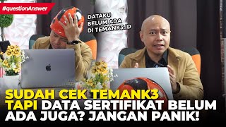 Solusi bagi Sertifikat K3 Kemnaker RI yg belum dapat ditelusur di temank3.id !! Wajib Cek PJK3 nya