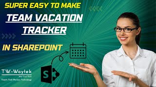 How to Create a SharePoint Team Vacation Tracker using Microsoft Lists | 2023 Simple Guide screenshot 5