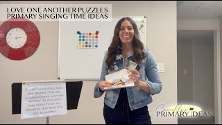 Love One Another Puzzles Primary Singing Time ideas