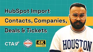 How to Import Contacts, Companies, Deals and Tickets on HubSpot