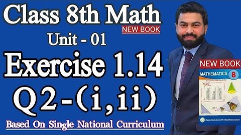 Class 8th Math New book Unit 1 Exercise 1.14 Q2,(i,ii)-8 Class Math E.X 1.14 -Union,Intersection