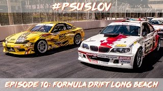 FORMULA DRIFT 2017 Изнутри! Обзор на первый этап Формула Дрифт Long Beach. Гоча, Кристапс [4K]