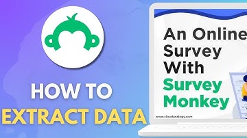 How To Extract Data From SurveyMonkey to Excel