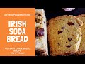 Traditional irish soda bread  no yeast bread