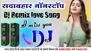 New Hindi Dj Song 💙Best Hindi Old Dj Remix 🥀 Bollywood Nonstop Dj Song ❤️‍🔥2025 Dj Song New Dj Re