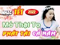 MỞ THẬT TO Lk Tết 2022 Phát Tài Cả Năm - Xuân Này Con Về Mẹ Ở Đâu, Mùa Xuân Ơi - Thanh Ngân Gia Tiến