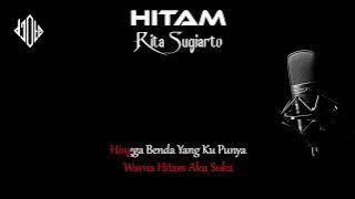 Karaoke Dangdut Hitam Rita Sugiarto | Lirik