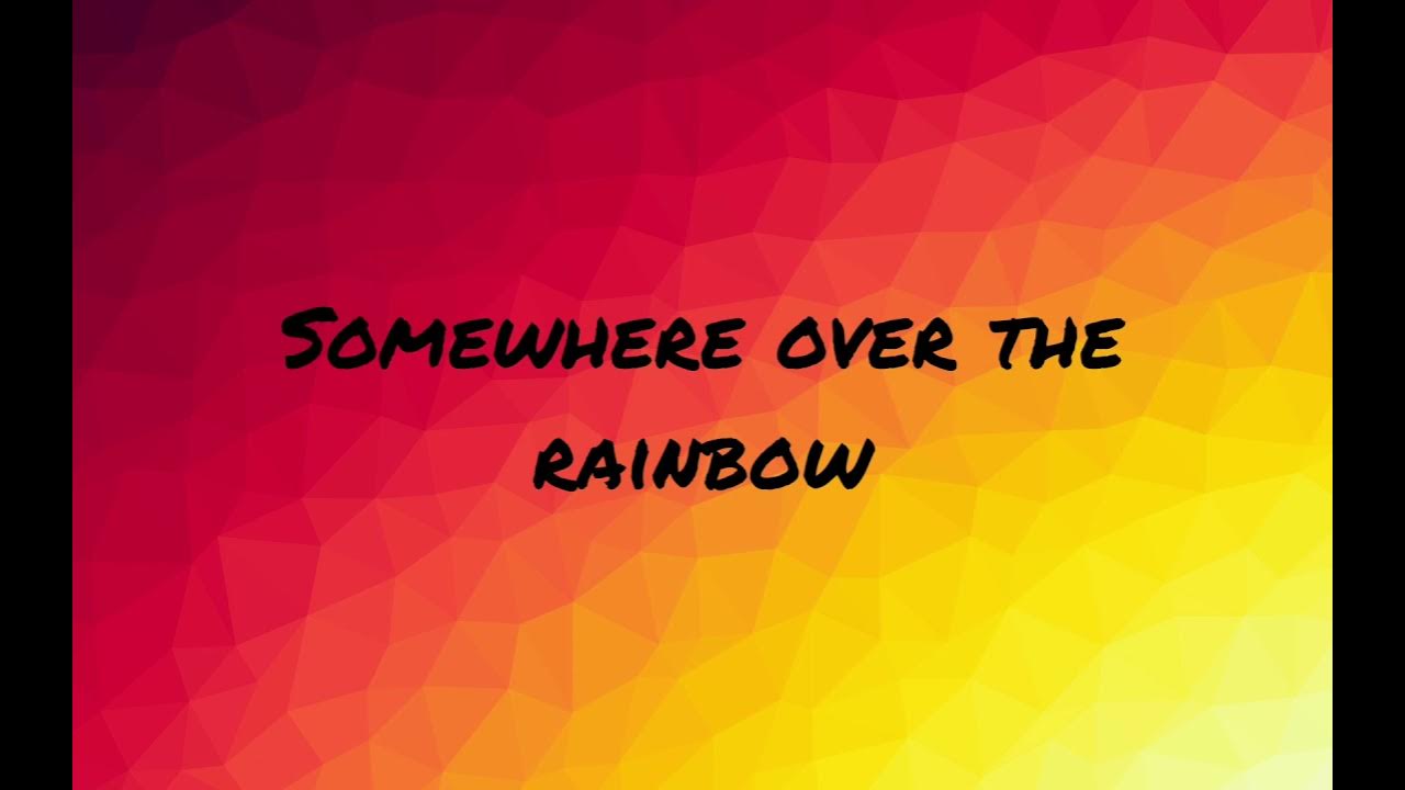 Connie Talbot – Somewhere Over The Rainbow Lyrics
