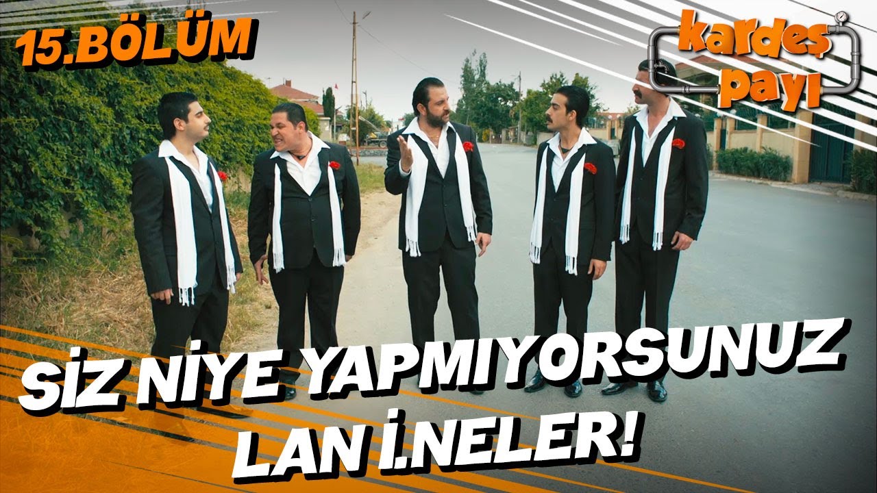 Kardeş Payı 15.Bölüm - Mafyaların iletişim problemi!