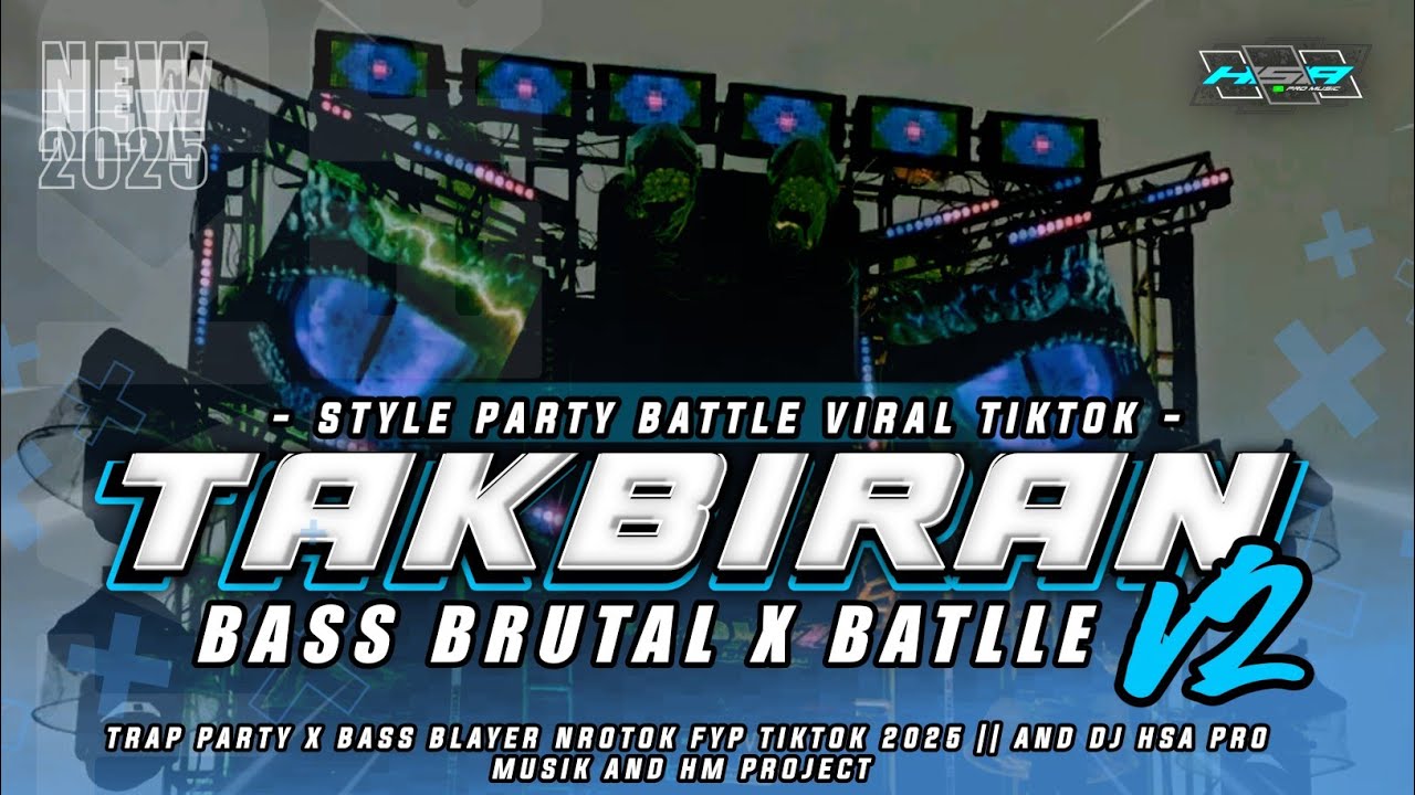 DJ TAKBIRAN V2 TERBARU 2025 -SEPESIAL STYLE PARTY BASS BRUTAL X PARTY - VIRAL TIKTOK‼️