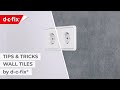 Dcfix wall tiles selfadhesive  application tips for sockets