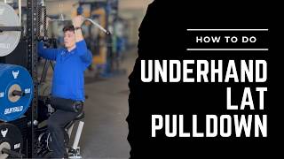Underhand Lat Pulldown (Exercise Library)