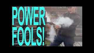 POWER TOOL FAILS!