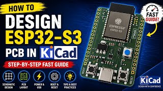 ESP32-S3 PCB Design (Schematic Explained Step-by-Step)