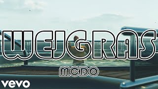 Wejgras - Mcdo (TyMarze, Kovno, Amélia)