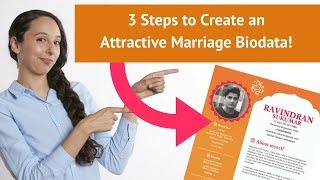 3 Steps to Create an Attractive Marriage Biodata