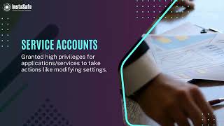 What are Privileged Accounts | InstaSafe