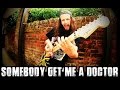 Somebody Get Me A Doctor - Van Halen (Cover)