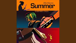 [My Way To] Summer
