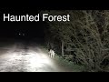Scary Drive through the Notorious Haunted Forest at Night