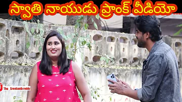 Swathi naidu prank video|Swathi naidu videos|swathi naidu latest videos|swathi naidu|prank videos