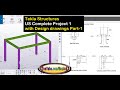 Tekla structures us complete project 1 with design drawings part 1