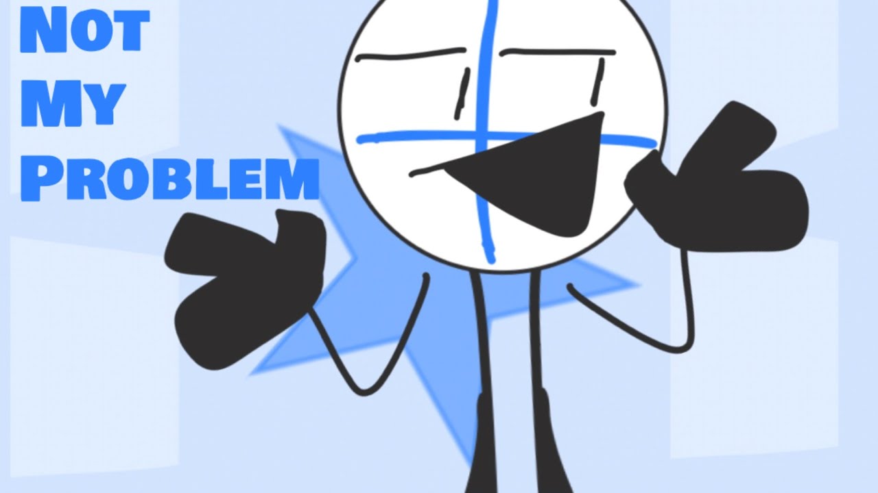Not my problem trend - YouTube