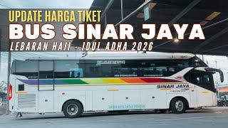 BUS REKOMENDASI! HARGA TIKET BUS SINAR JAYA IDUL ADHA 2026 screenshot 1