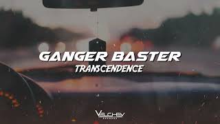 Ganger Baster - Transcendence (Dark Electronic Music)