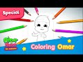 Coloring Omar Special Omar Hana Non Animated NEW 