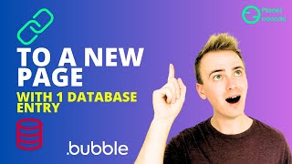 Bubble Tutorial - Link to a new page using one database entry
