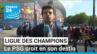 Ligue des Champions : le PSG croit en son destin • FRANCE 24