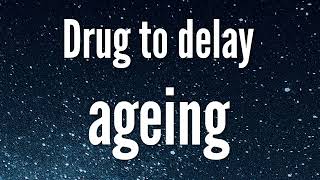 Hypertension drug "Rilmenidine" could be repurposed to delay ageing, study finds